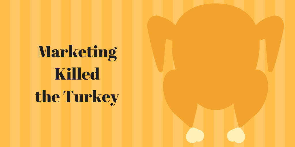 Thanksgiving And Marketing Trends In Turkey