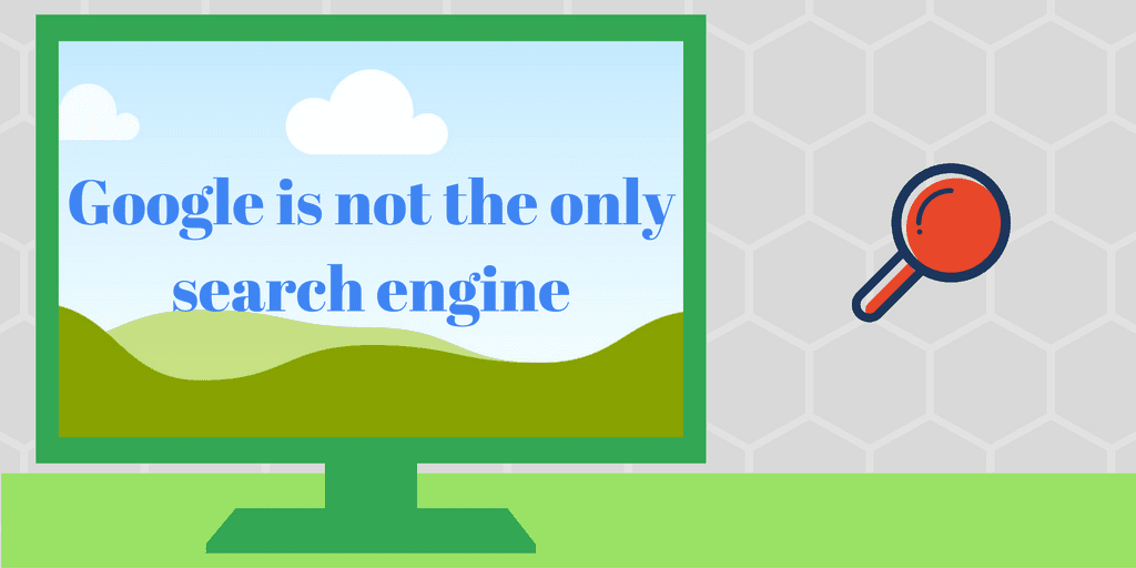 Is Google The Only Search Engine